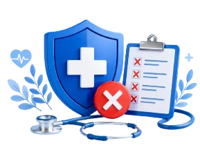 3D illustration of blue medical shield, clipboard with red cross marks, stethoscope and red X icon representing critical illness insurance exclusions and what is not covered